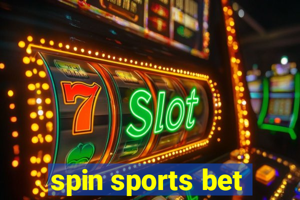 spin sports bet